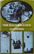 The Balloonatics by MORRIS, Alan